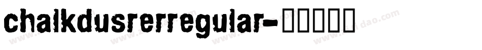 chalkdusrerregular字体转换