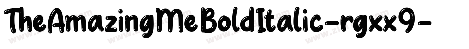 TheAmazingMeBoldItalic-rgxx9字体转换
