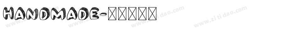 Handmade字体转换