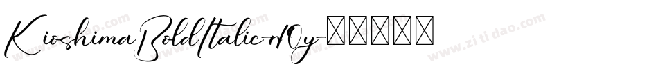 KioshimaBoldItalic-r10y字体转换 KioshimaBoldItalic-r10y字体转换