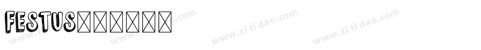 Festus字体转换