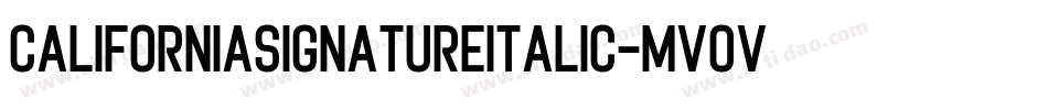 CaliforniaSignatureItalic-MVOvr字体转换