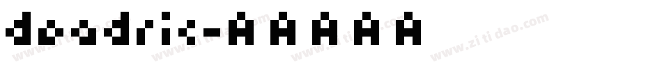 deadric字体转换