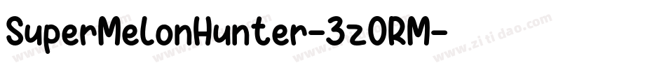 SuperMelonHunter-3zORM字体转换