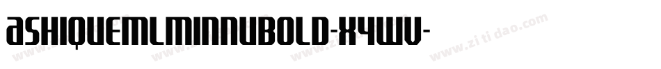 AshiqueMlMinnuBold-x4wV字体转换