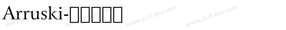 Arruski字体转换