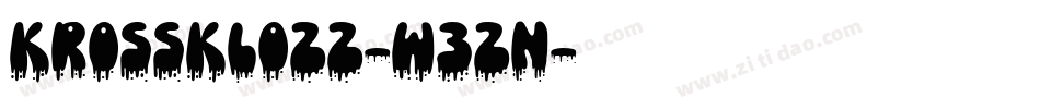 Krossklozz-w3Zn字体转换
