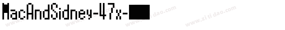 MacAndSidney-47x字体转换