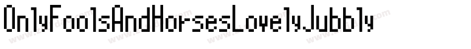OnlyFoolsAndHorsesLovelyJubbly-M22x字体转换