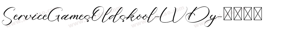 ServiceGamesOldskool-LVDy字体转换