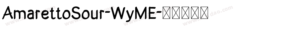 AmarettoSour-WyME字体转换