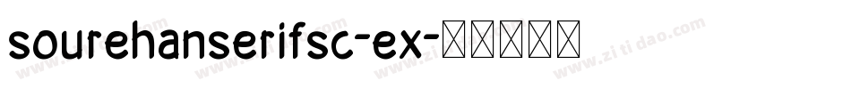 sourehanserifsc-ex字体转换