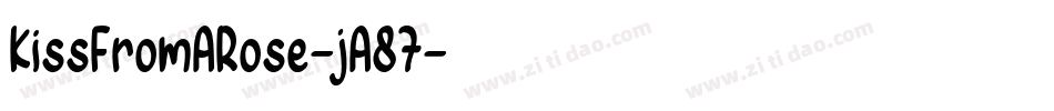 KissFromARose-jA87字体转换