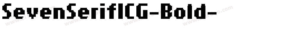 SevenSerifICG-Bold字体转换