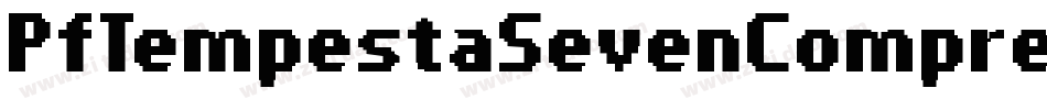 PfTempestaSevenCompressed-7o9K字体转换