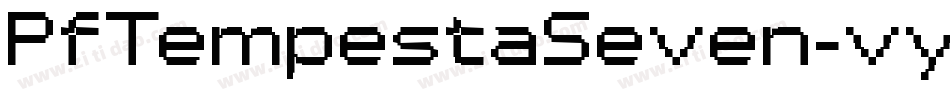 PfTempestaSeven-vy3E字体转换