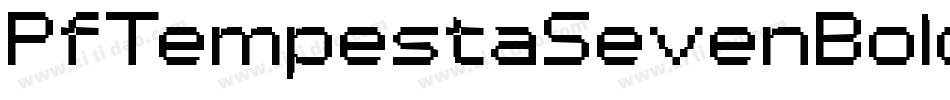 PfTempestaSevenBold-wywx字体转换