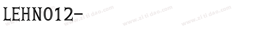 LEHN012字体转换