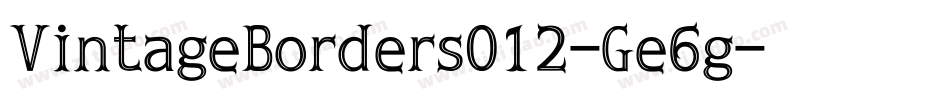 VintageBorders012-Ge6g字体转换