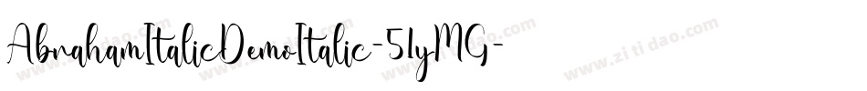 AbrahamItalicDemoItalic-51yMG字体转换