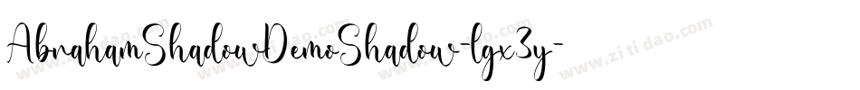 AbrahamShadowDemoShadow-lgx3y字体转换