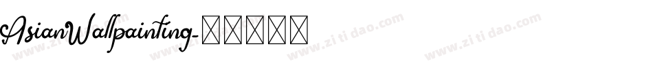 AsianWallpainting字体转换