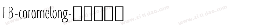 FB-caramelong字体转换