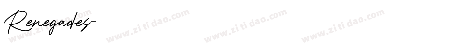 Renegades字体转换
