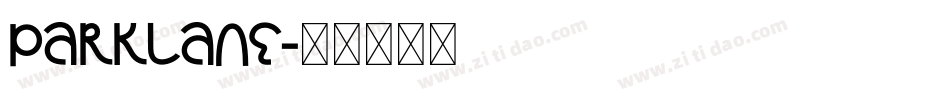 PARKLANE字体转换