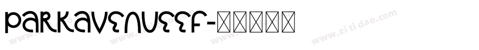 ParkAvenueEF字体转换
