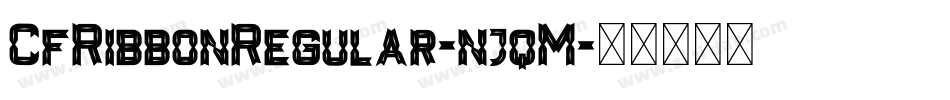 CfRibbonRegular-njqM字体转换