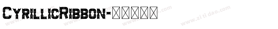 CyrillicRibbon字体转换