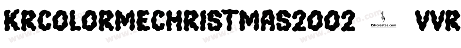 KrColorMeChristmas2002-vvrO字体转换