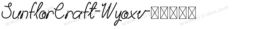 SunflorCraft-Wyoxv字体转换