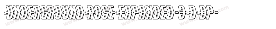 UndergroundRoseExpanded-3DBp字体转换
