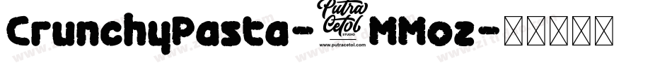 CrunchyPasta-8MMoz字体转换