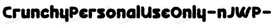 CrunchyPersonalUseOnly-nJWP字体转换