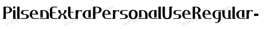PilsenExtraPersonalUseRegular-axpZm字体转换 PilsenExtraPersonalUseRegular-axpZm字体转换