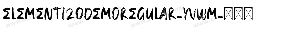 Element120DemoRegular-yVWM字体转换