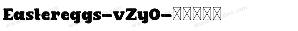 Eastereggs-vZyO字体转换