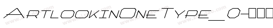 ArtlookinOneType_0字体转换