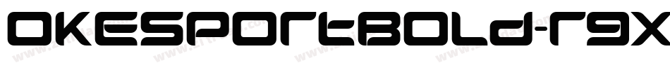 OkEsportBold-rgx7K字体转换 OkEsportBold-rgx7K字体转换