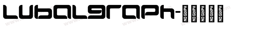 lubalgraph字体转换
