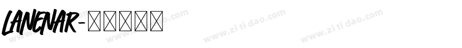 LANENAR字体转换