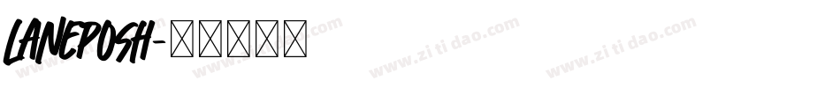 LANEPOSH字体转换