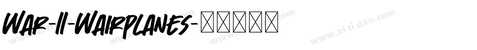 War-II-Wairplanes字体转换