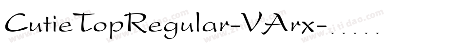 CutieTopRegular-VArx字体转换