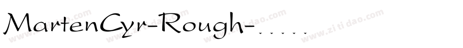 MartenCyr-Rough字体转换