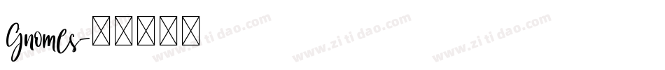 Gnomes字体转换