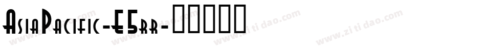 AsiaPacific-E5rr字体转换